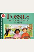 Fossils Tell Of Long Ago (Let's-Read-And-Find-Out Science Stage 2)