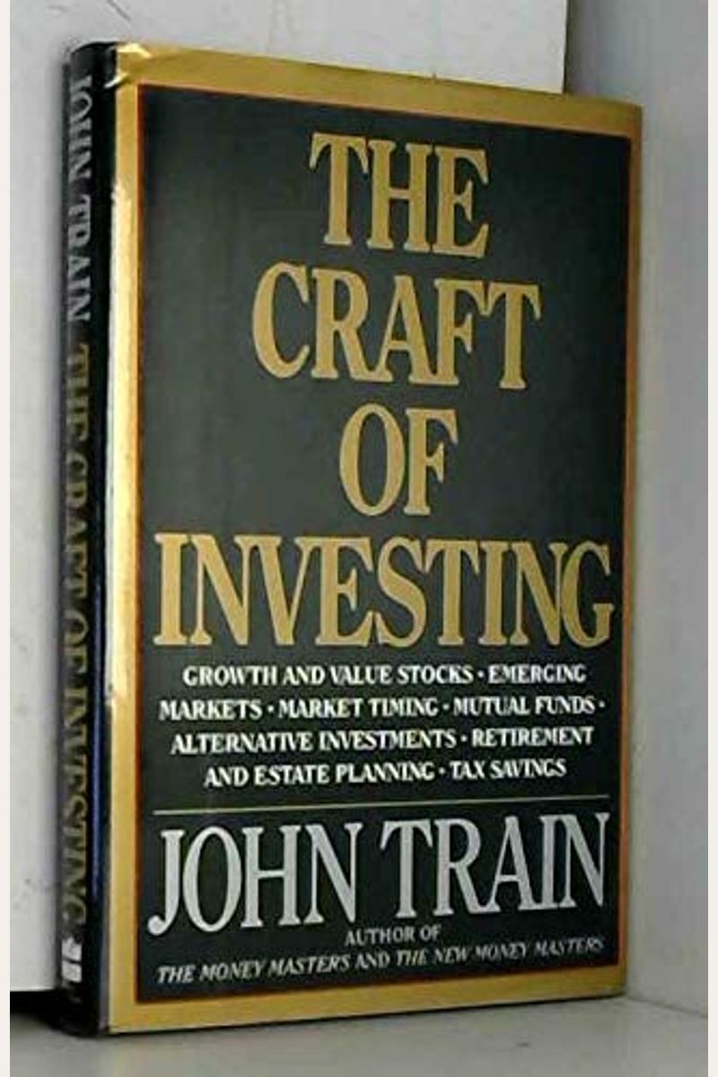 Buy The Craft Of Investing Growth And Value Stocks, Emerging Markets