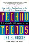 Technotrends: How To Use Technology To Go Beyond Your Competition
