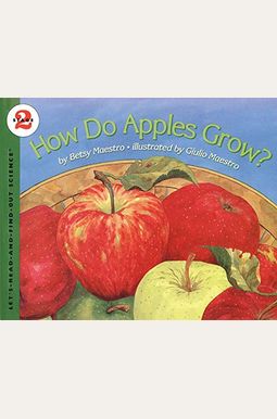 How Do Apples Grow? How Do Apples Grow?