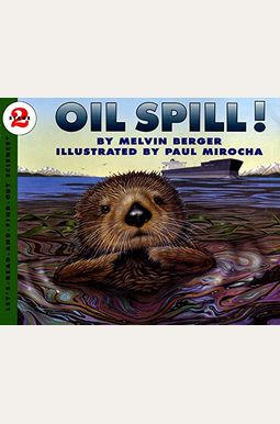 Oil Spill! Oil Spill!
