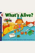 Library Book: What's Alive? (Rise And Shine)