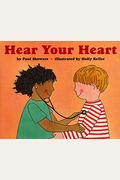 Hear Your Heart (Let's-Read-And-Find-Out Science 2)