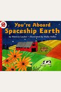 You're Aboard Spaceship Earth (Let's-Read-And-Find-Out Science)