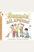 Sounds All Around (Let's-Read-And-Find-Out Science 1)