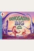 Dinosaurs Big And Small (Let's-Read-And-Find-Out Science, Stage 1)