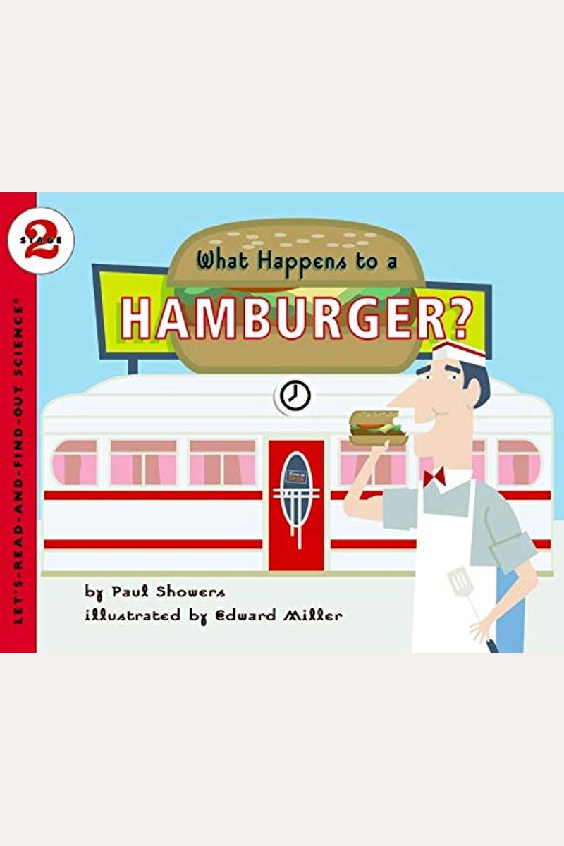 What Happens To A Hamburger?