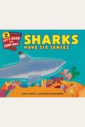 Sharks Have Six Senses (Let's-Read-And-Find-Out Science 2)