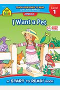 I Want A Pet - Start To Read Level 1 (Ages 4-