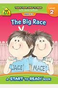 School Zone the Big Race - A Level 2 Start to Read! Book