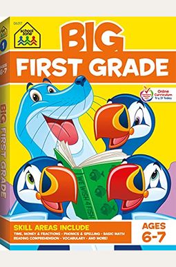 School Zone Big First Grade Workbook School Zone Big First Grade Workbook