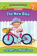 School Zone The New Bike - A Level 2 Start To Read! Book