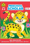 School Zone Preschool Scholar Workbook