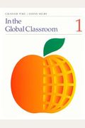 In the Global Classroom, Book 1