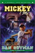 Mickey & Me: A Baseball Card Adventure (Baseball Card Adventures)
