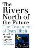The Rivers North Of The Future