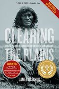 Clearing The Plains: Disease, Politics Of Starvation, And The Loss Of Indigenous Life