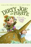 Dirty Joe, The Pirate: A True Story