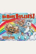 No More Bullies!/¡No MáS Bullies: Owl In A Straw Hat 2