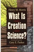 What Is Creation Science