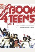 Answers Book For Teens: Your Questions, God's Answers