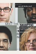 Meet The Skeptic Workbook: A Field Guide To Faith Conversations