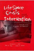 Life Space Crisis Intervention: Talking With