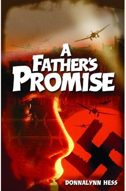 A Father's Promise A Father's Promise