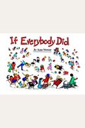 If Everybody Did