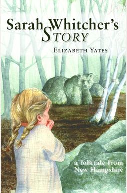Sarah Whitcher's Story Sarah Whitcher's Story