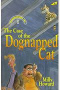 The Case Of The Dognapped Cat