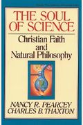 The Soul of Science, 16: Christian Faith and Natural Philosophy