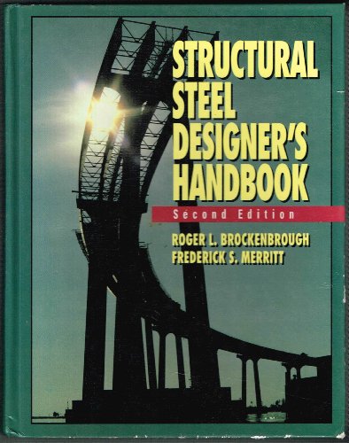 Buy Structural Steel Designer's Handbook Book By: Brockenbrough L Roger