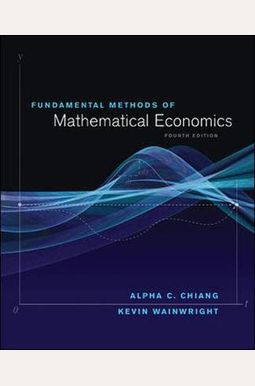 Fundamental Methods Of Mathematical Economics Fundamental Methods Of Mathematical Economics