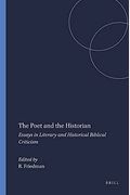 The Poet and the Historian: Essays in Literary and Historical Biblical Criticism