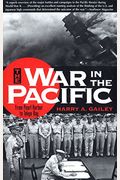 War In The Pacific: From Pearl Harbor To Tokyo Bay
