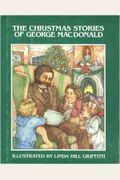 The Christmas Stories Of George Macdonald