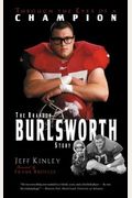 Through The Eyes Of A Champion: The Brandon Burlsworth Story