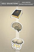 Bible Brainstorms: Word Games & Puzzles From The Gospels