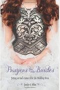 Prayers For New Brides: Putting On God's Armor After The Wedding Dress