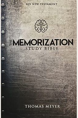 The Memorization Study Bible The Memorization Study Bible