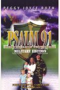 Psalm 91: God's Shield Of Protection ( Military Edition )