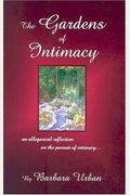 The Gardens Of Intimacy: An Allegorical Reflection On The Pursuit Of Intimacy