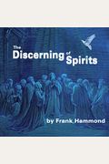 The Discerning Of Spirits (Audio Cd)