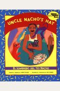 Uncle Nacho's Hat/El Sombrero Del Tio Nacho