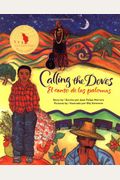 Calling The Doves / El Canto De Las Palomas