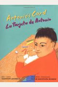 Antonio's Card / La Tarjeta De Antonio