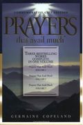 Prayers That Avail Much Commemorative Gift Edition: Vol. I, Ii, Iii Combined