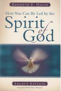 How You Can Be Led By The Spirit Of God