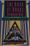 The Book Of Doors Divination Deck: An Alchemical Oracle From Ancient Egypt